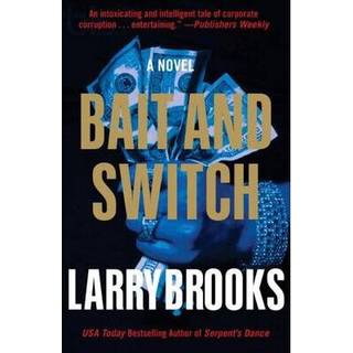 Bait and Switch (3, 2013) | Larry Brooks