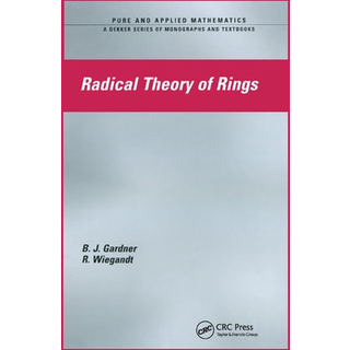 Radical Theory of Rings