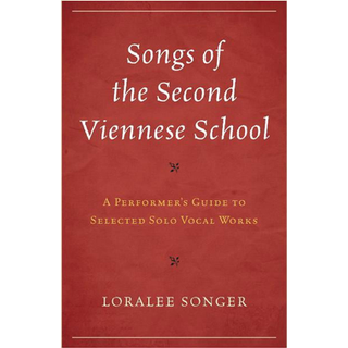 Songs of the Second Viennese School