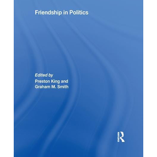 Friendship in Politics