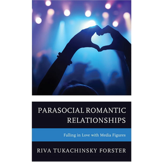 Parasocial Romantic Relationships