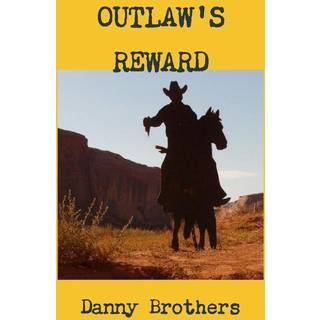 Outlaw's Reward