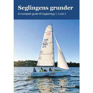 Sejlsportens grundlag - En komplet guide til Sejlerbevis 1, 2 og 3 af Tomas Sandström (2025)