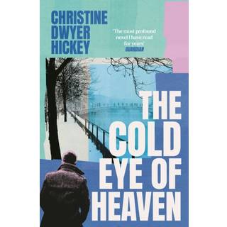 The Cold Eye of Heaven