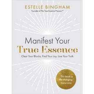 Manifest Your True Essence