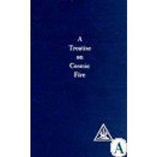 A Treatise on Cosmic Fire