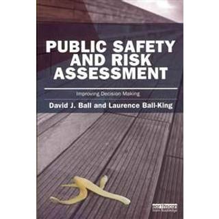 Public Safety and Risk Assessment