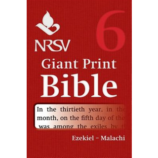 NRSV Giant Print Bible: Volume 6, Ezekiel – Malachi