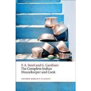 The Complete Indian Housekeeper and Cook
