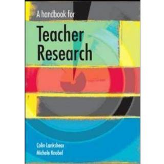 A Handbook for Teacher Research