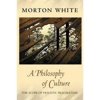 A Philosophy of Culture