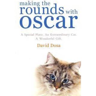 Making the Rounds with Oscar