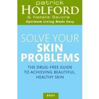 Solve Your Skin Problems