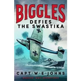 Biggles Defies the Swastika