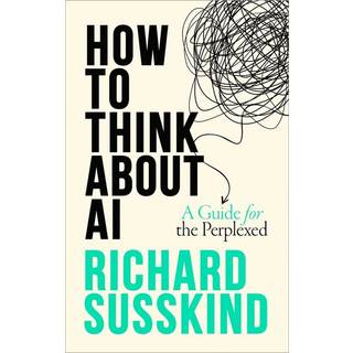 How To Think About AI