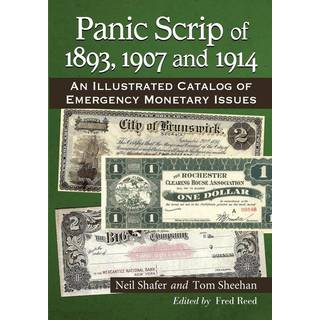 Panic Scrip of 1893, 1907 and 1914