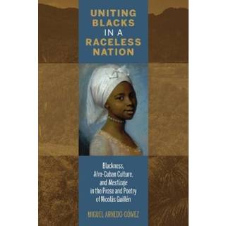 Uniting Blacks in a Raceless Nation