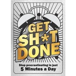 Get Sh*t Done