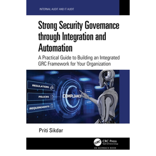 Strong Security Governance through Integration and Automation