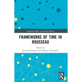 Frameworks of Time in Rousseau