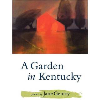 A Garden in Kentucky