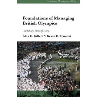 Foundations of Managing British Olympics