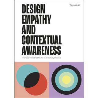 Design Empathy and Contextual Awareness