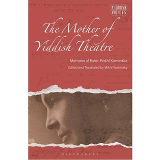 The Mother of Yiddish Theatre