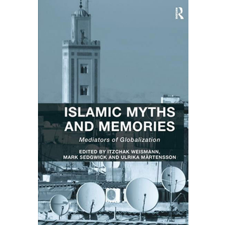 Islamic Myths and Memories