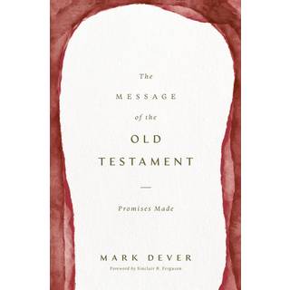 The Message of the Old Testament
