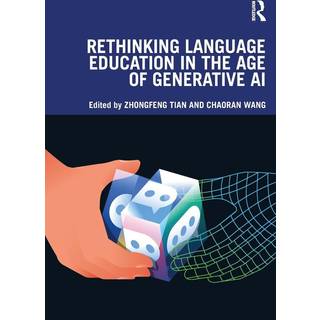 Rethinking Language Education in the Age of Generative AI