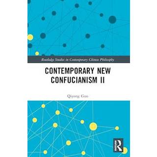 Contemporary New Confucianism II