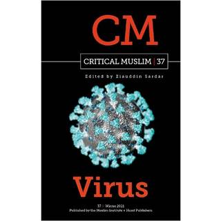 Critical Muslim 37: Virus