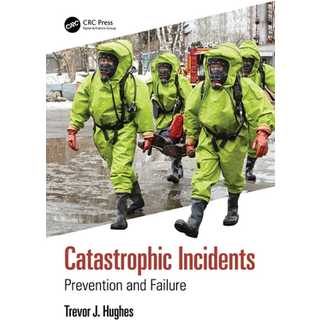 Catastrophic Incidents