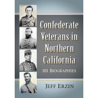 Confederate Veterans in Northern California