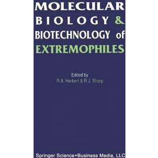 Molecular Biology and Biotechnology of Extremophiles