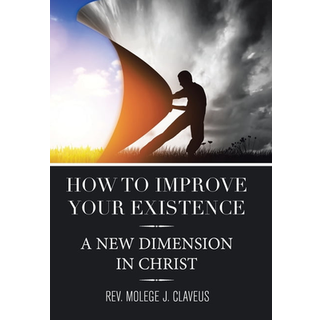 How to Improve Your Existence