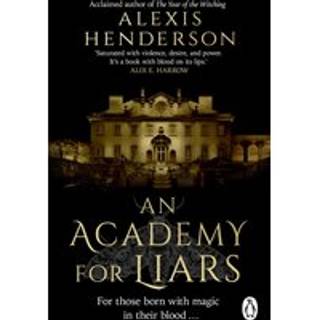 An Academy for Liars