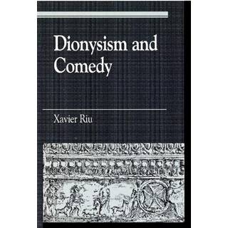 Dionysism and Comedy