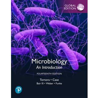 Microbiology: An Introduction, Global Edition