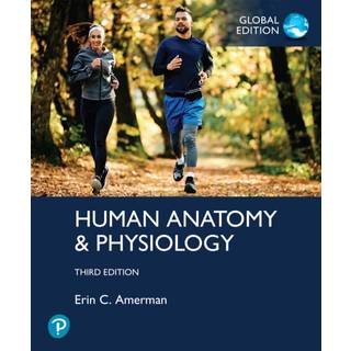 Human Anatomy & Physiology, Global Edition