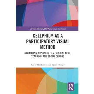 Cellphilm as a Participatory Visual Method