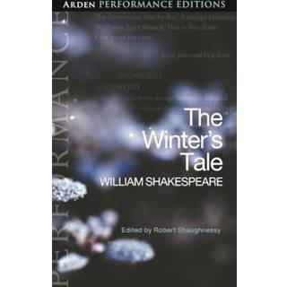The Winter's Tale: Arden Performance Editions
