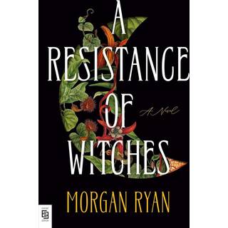 A Resistance of Witches