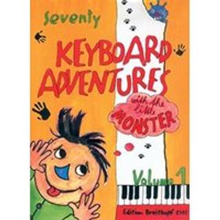 70 KEYBOARD ADVENTURES VOLUME 1