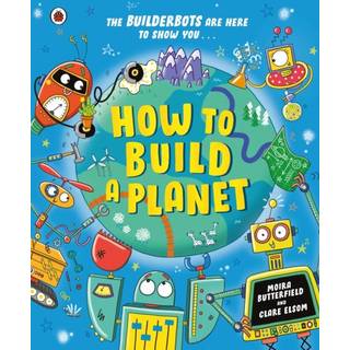 How to Build a Planet