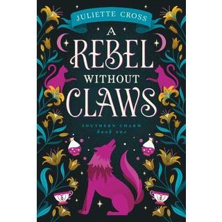 A Rebel Without Claws