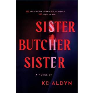 Sister, Butcher, Sister
