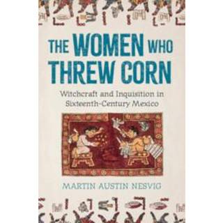 The Women Who Threw Corn