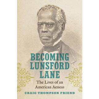 Becoming Lunsford Lane